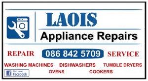 Midlands washing machine repairs Carlow, Portlaoise, Athy from €60 -Call Dermot 086 8425709 by Laois Appliance Repairs, Ireland