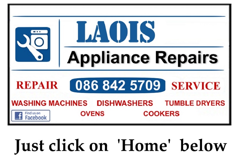 Midlands washing machine repairs Newbridge, Athy, Carlow, Portlaoise, Naa from €60 -Call Dermot 086 8425709 by Laois Appliance Repairs, Ireland